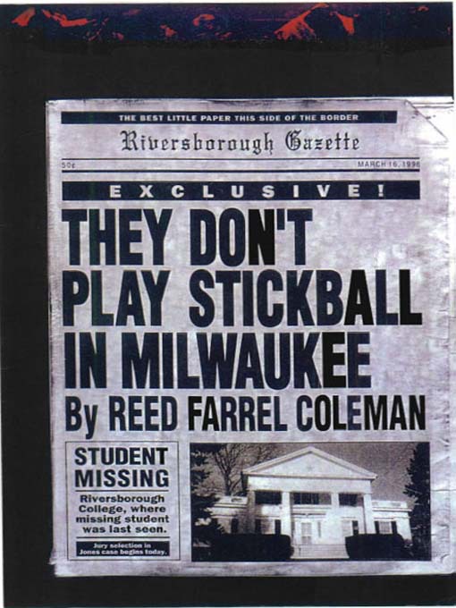 Title details for They Don't Play Stickball in Milwaukee by Reed Farrel Coleman - Available
